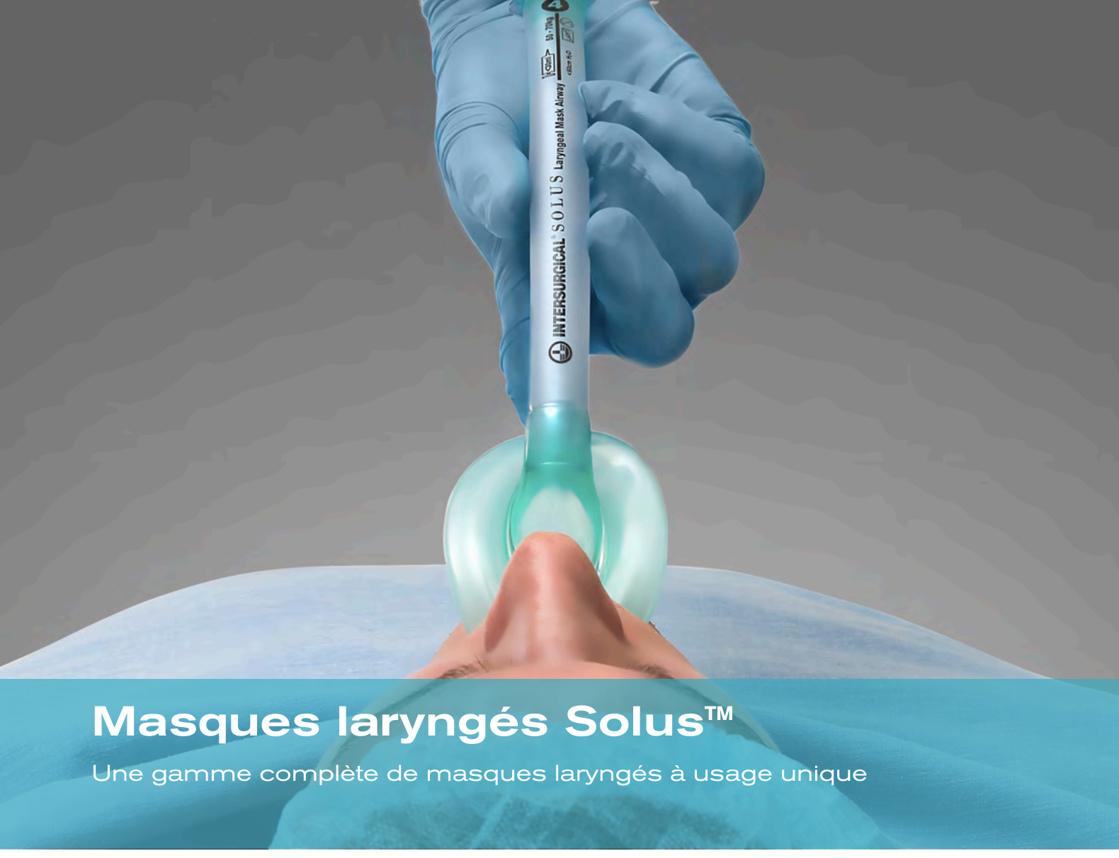 Masques laryngés Solus™ 